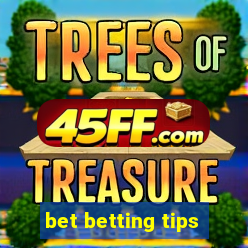 bet betting tips